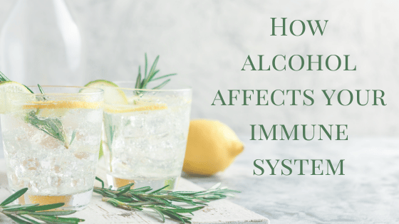 How Alcohol Affects Your Immune System