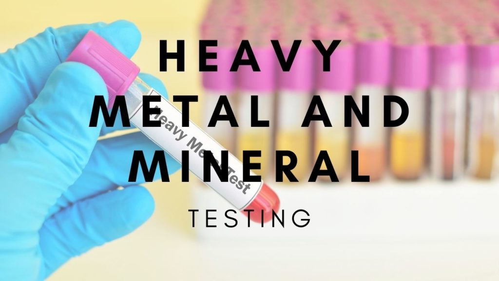 Heavy Metal and Mineral Testing